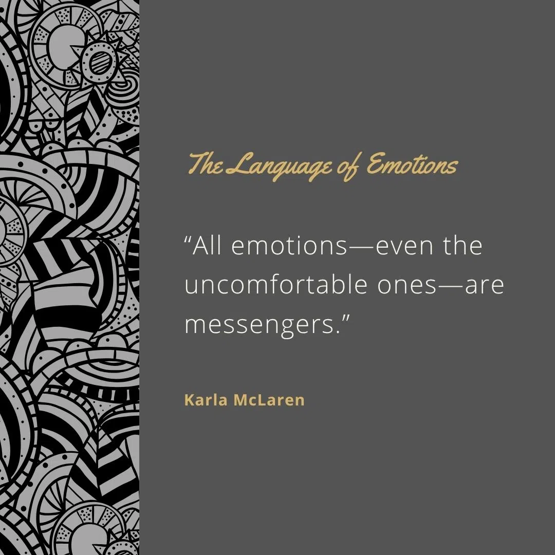  “All emotions—even the uncomfortable ones—are messengers.”
 “Your emotions are your internal guidance system.”
 “Emotional vocabulary deepens empathy.”
 “Boundaries are emotional tools for self-care and connection.”
 “Channel your emotions, don’t suppress them.”