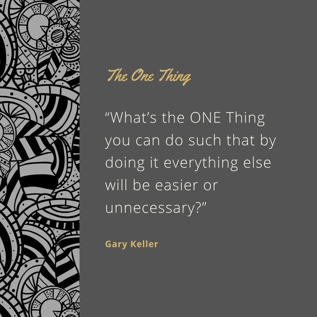  “What’s the ONE Thing you can do such that by doing it everything else will be easier or unnecessary?”
 “Success is about doing the right thing, not about doing everything right.”
 “You need to be doing fewer things for more effect instead of doing more things with side effects.”
 “Extraordinary results are directly determined by how narrow you can make your focus.”
 “Multitasking is a lie.”