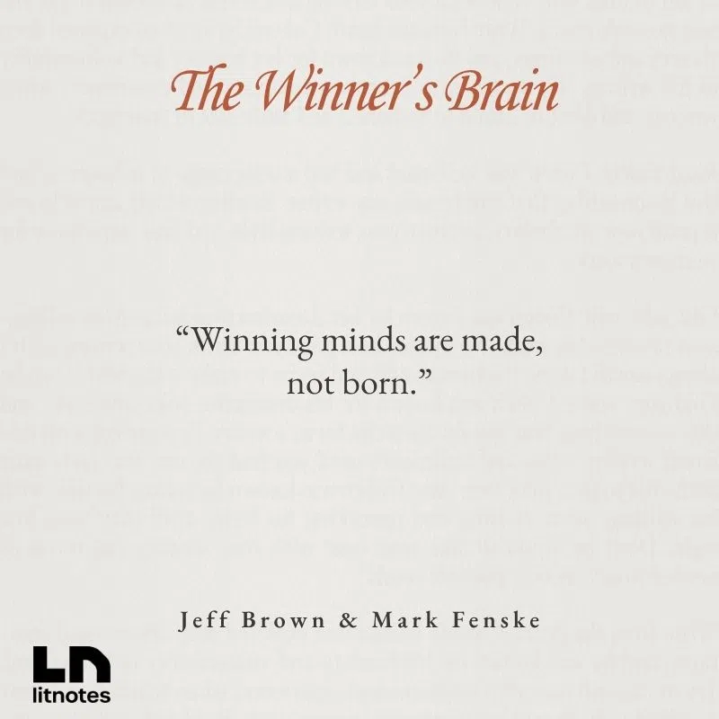  “Winning minds are made, not born.”
 “Emotional balance is a hallmark of mental toughness.”
 “Optimism isn't blind—it’s a strategy.”
 “Resilient thinking rewires the brain for long-term success.”
 “Winners visualize success and take daily steps toward it.”