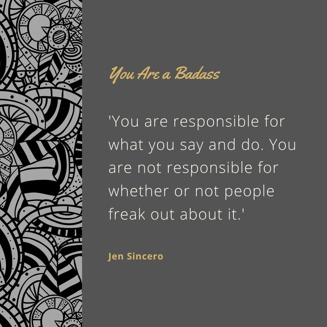  'You are responsible for what you say and do. You are not responsible for whether or not people freak out about it.'
 'Love yourself. Because it’s the holy grail of happiness.'
 'What you choose to focus on becomes your reality.'
 'Your thoughts become things, so choose the good ones.'
 'The only thing keeping you from what you want is the story you keep telling yourself.'